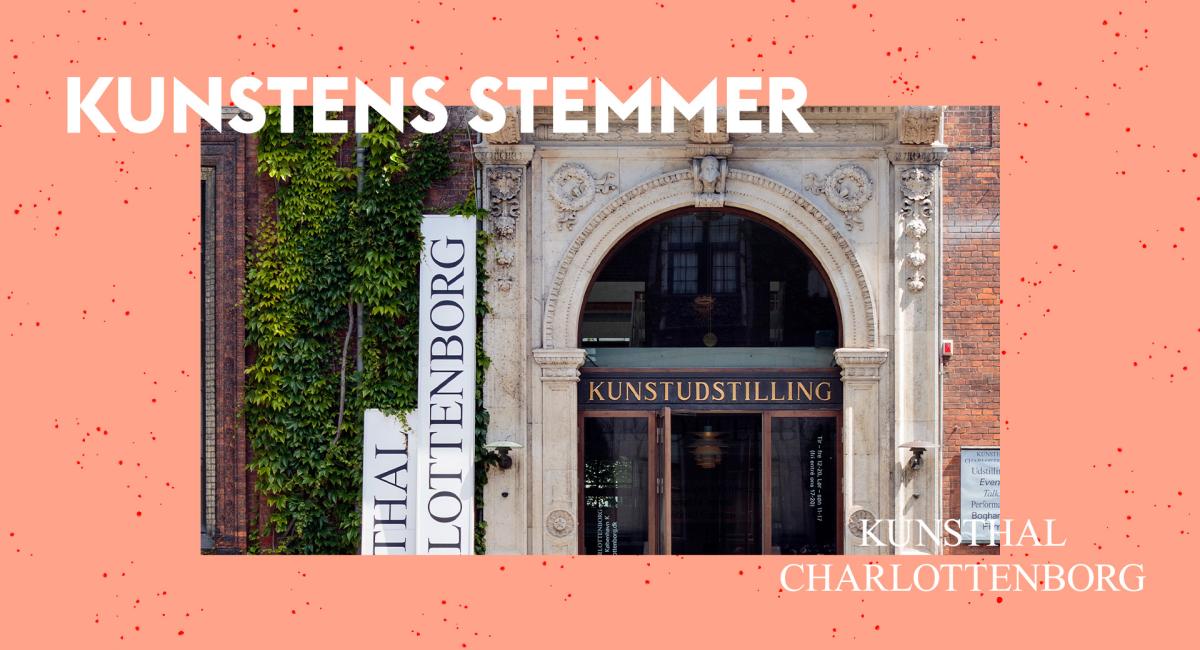 Charlottenborg kunstens stemmer